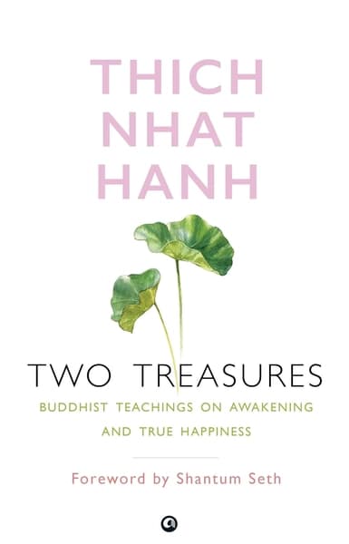 TWO TREASURES by Thich Nhat Hanh