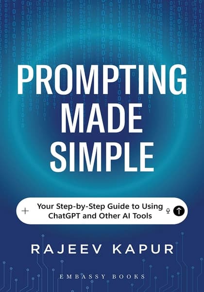 Prompting Made Simple by Rajeev Kapur
