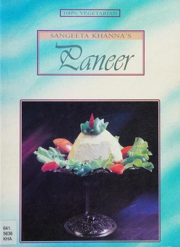 paneer by Sangeeta Khanna
