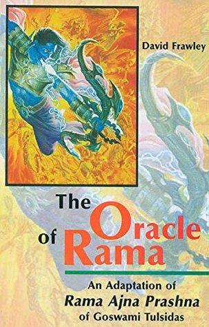 The Oracle of Rama by David Frawley