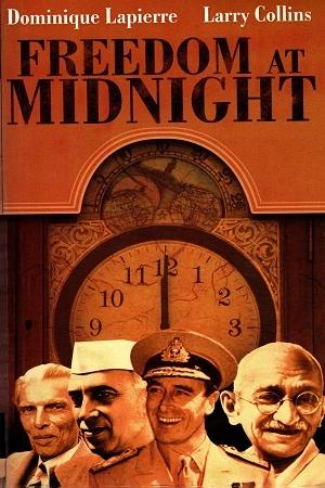 Freedom at Midnight by Dominique Lapierre, Larry Collins