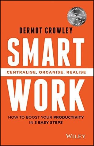 Smart Work by Dermot Crowley