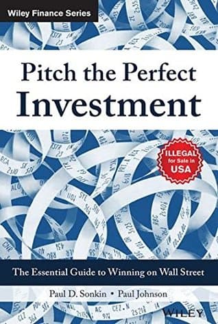 Pitch the Perfect Investment by Paul D. Sonkin