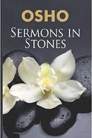 Sermons in Stones by Osho