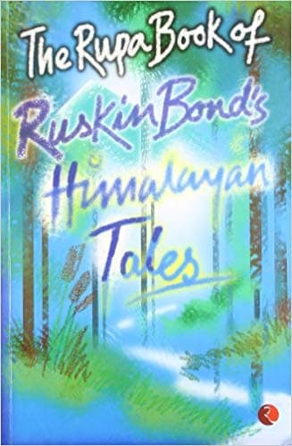 Himalayan Tales by Ruskin Bomd