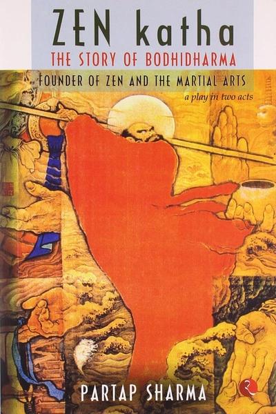 Zen Katha by Partap Sharma