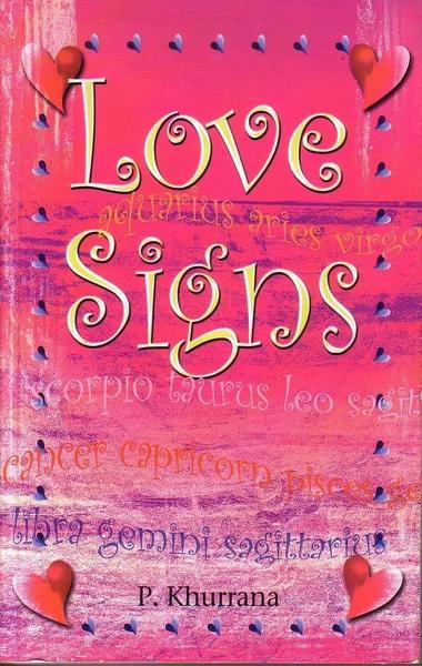 Love Signs by P. Khurrana