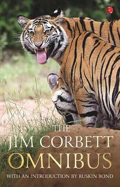 The Jim Corbett Omnibus - by Jim Corbett