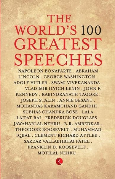 The World's 100 Greatest Speeches by Unassigned