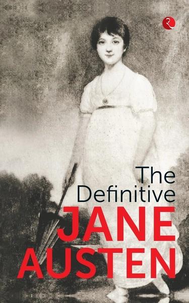 The Definitive Jane Austen by Jane Austen