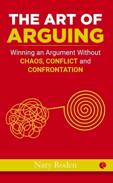 THE ART OF ARGUING by Robert Mayer