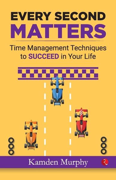 Every Second Matter by Robert W. Bly