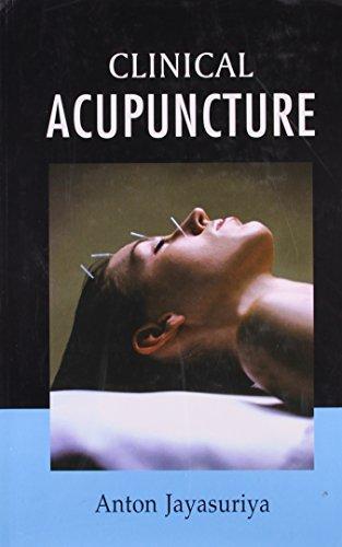 Clinical Acupuncture by Anton Jayasuriya