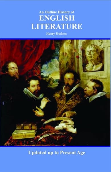 An Outline History of English Literature by Henry Hudson