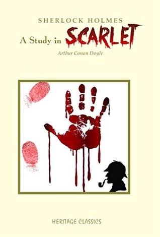 Sherlock Holmes : A Study in Scarlet by Conan Doyle
