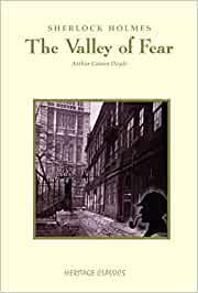 Sherlock Holmes The Valley of Fear by Conan Doyle
