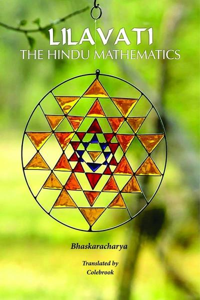 Lilavati : The Hindu Mathematics by Bertrand Russell