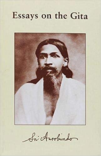 Essays on the Gita by Sri Aurobindo, Aurobindo Ghose