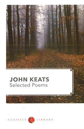 The Poems Of John Keats by John Keats