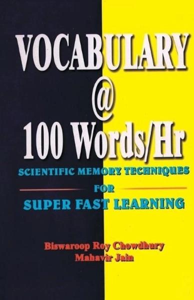 Vocabulary @ 100 Words/Hr by Dr Biswaroop Roy Chowdhury