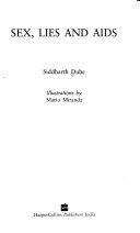 Sex Lies and Aids by Siddhaartha Dube
