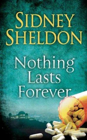 Nothing Lasts Forever by Sidney Sheldon
