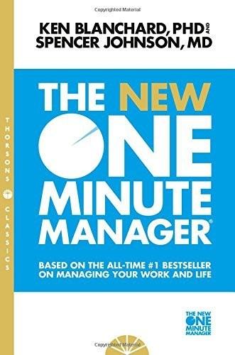 The New One Minute Manger by Ken Blanchard Phd Spencer Johnson