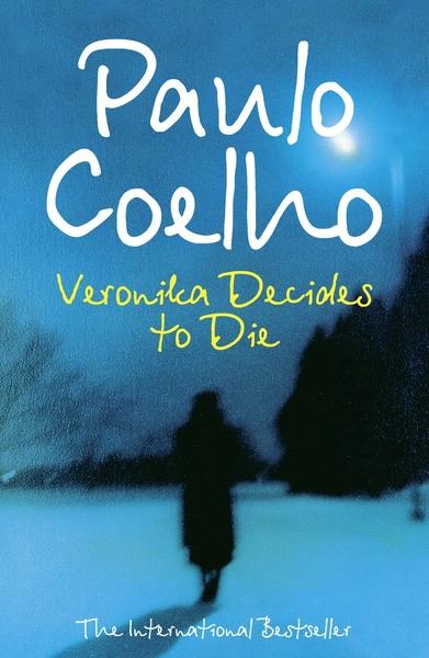 Veronika decides to die by Paulo Coelho