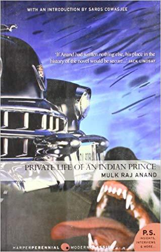 Private life of an Indian Prin by Mulk Raj Anand