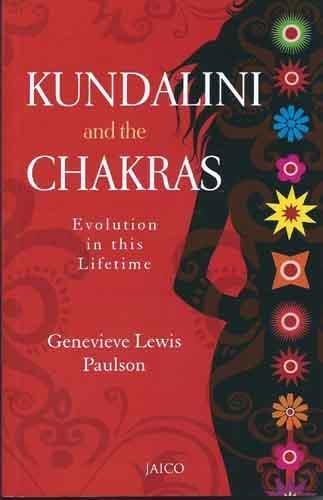 Kundalini and the chakras by Genevieve Lewis Paulson