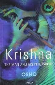 Krishna: The Man & His Philosophy by Osho