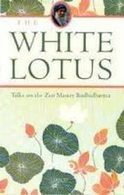The White Lotus by Osho