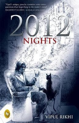 2012 Nights by Vipul Rikhi