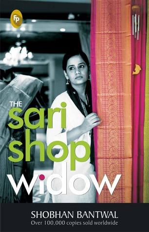 The Sari Shop Widow by Shobhan Bantwal