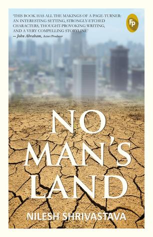 No Man's Land by Nilesh Shrivastava