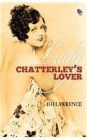 Lady Chatterley's Lover by Dh Lawrence