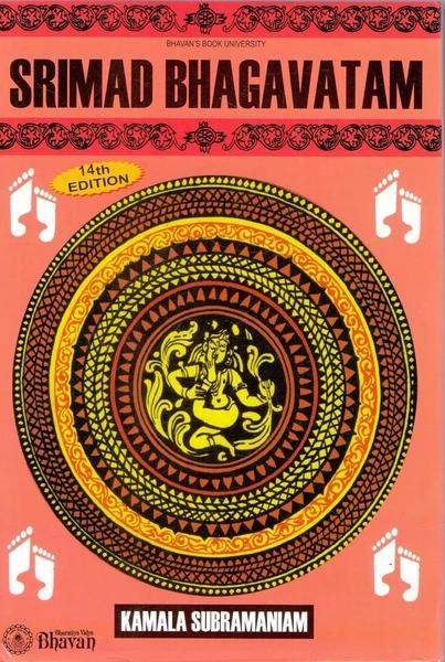 Srimad Bhagavatam by Kamala Subramaniam