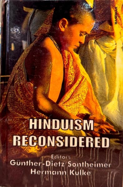 Hinduism Reconsidered by Gunther Dietz Sontheimer, Sunther Dietz Sontheimer, Hermann Kulke