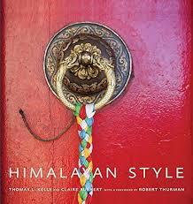 Himalayan Style by Thomas L. Kelly, Claire Burkett