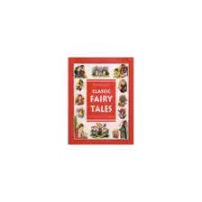 Classic Fairy Tales by Unassigned