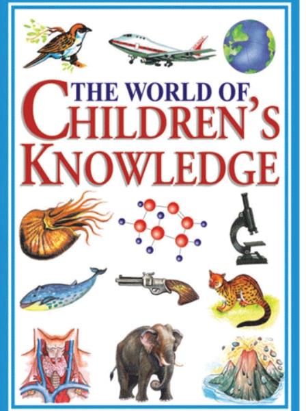 the orld of chilren's knowledg by Unassigned