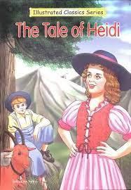 The Tale Of Heidi by Johanna Spyri