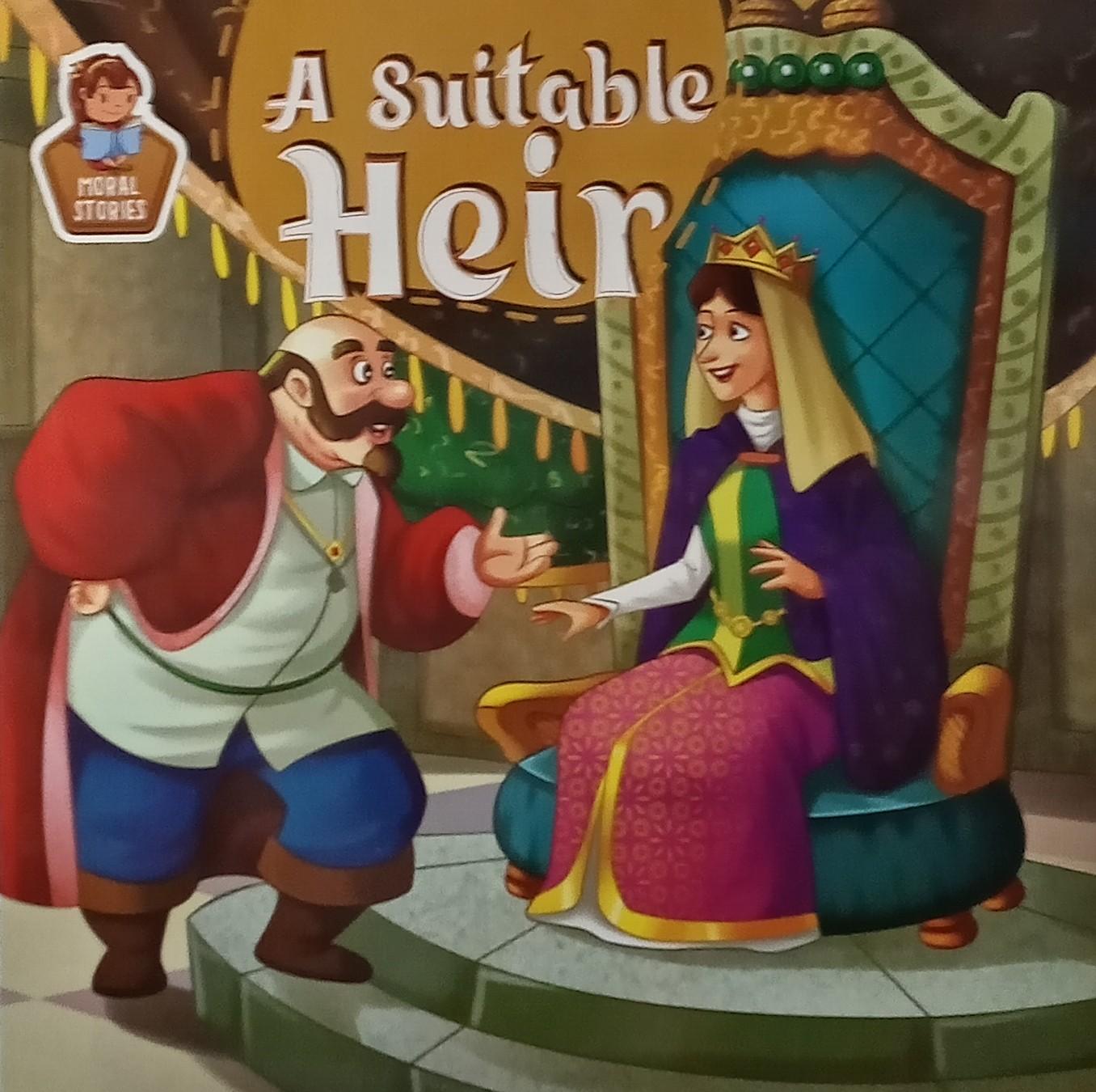 Moral stories a suitable heir by Dhingra