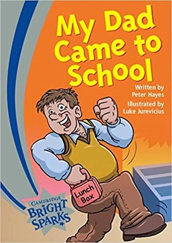 my dad came to school by Peter Hayes