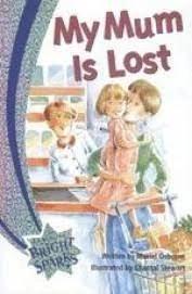 my mum is lost by Muriel Osborne