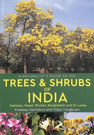 Trees & Shrubs of India by Pradeep Sachdeva, Vidya Tongbram