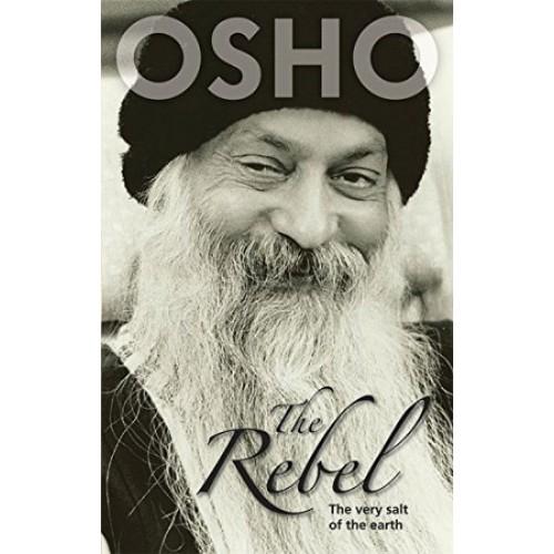 The Rebel by Osho