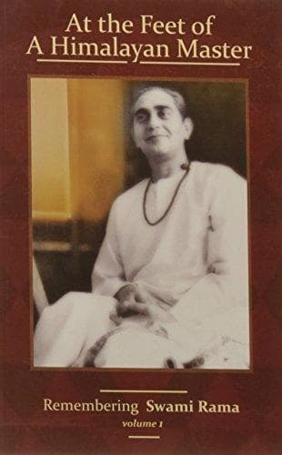 At the Feet of A Himalayan Master by Swami Rama