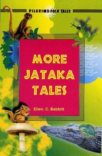 More jataka Tales by Ellen C. Babbitt