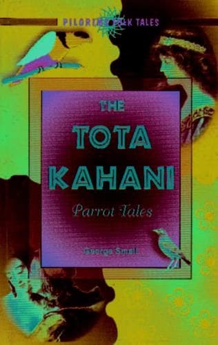 The Tota Kahani by George Small
